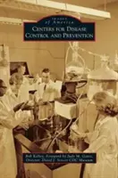 Centros para el Control y la Prevención de Enfermedades - Centers for Disease Control and Prevention