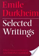 Emile Durkheim: Escritos selectos - Emile Durkheim: Selected Writings