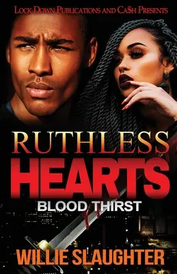 Ruthless Hearts: Sed de sangre - Ruthless Hearts: Blood Thirst