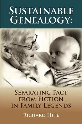 Genealogía sostenible: Separar la realidad de la ficción en las leyendas familiares - Sustainable Genealogy: Separating Fact from Fiction in Family Legends