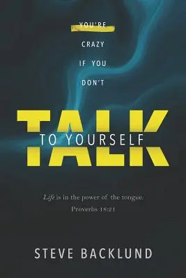 Estás Loco Si No Hablas Contigo Mismo - You're Crazy If You Don't Talk To Yourself