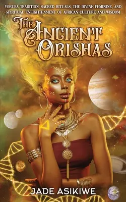 Los Antiguos Orishas - The Ancient Orishas