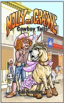 Colas de vaquero: Una historia de Molly y Grainne (Libro 2) - Cowboy Tails: A Molly and Grainne Story (Book 2)