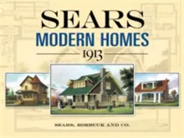 Casas modernas de Sears, 1913 - Sears Modern Homes, 1913
