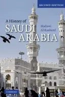 Historia de Arabia Saudí - A History of Saudi Arabia