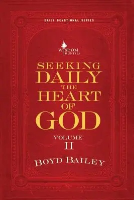 Buscando diariamente el corazón de Dios Volumen II - Seeking Daily the Heart of God Volume II