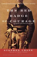 La Insignia Roja del Valor: Un episodio de la Guerra Civil Americana - The Red Badge of Courage: An Episode of the American Civil War