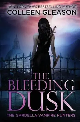 El crepúsculo sangrante: Victoria Libro 3 - The Bleeding Dusk: Victoria Book 3