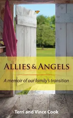 Aliados y ángeles: Memorias de la transición de nuestra familia - Allies & Angels: A Memoir of Our Family's Transition