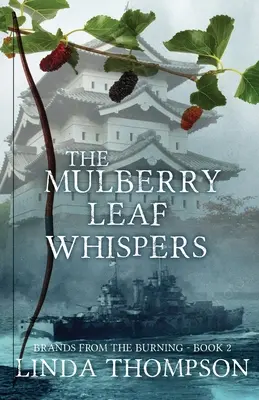 El susurro de la hoja de morera - The Mulberry Leaf Whispers