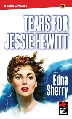 Lágrimas por Jessie Hewitt - Tears for Jessie Hewitt