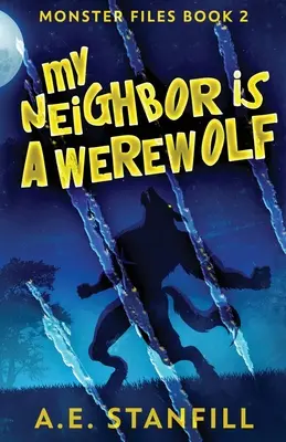 Mi vecino es un hombre lobo - My Neighbor Is A Werewolf