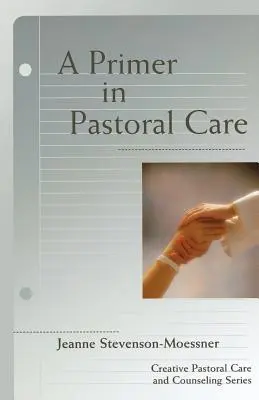 Un manual de pastoral - A Primer on Pastoral Care