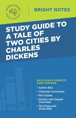 Guía de estudio de Historia de dos ciudades de Charles Dickens - Study Guide to A Tale of Two Cities by Charles Dickens