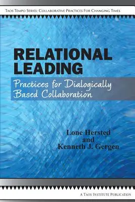 Liderazgo Relacional - Relational Leading