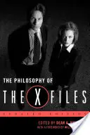 La filosofía de Expediente X, edición actualizada - The Philosophy of the X-Files, Updated Edition