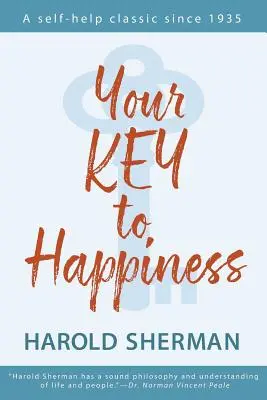 La llave de la felicidad - Your Key to Happiness