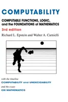 Computabilidad: Funciones computables, lógica y fundamentos de las matemáticas - Computability: Computable Functions, Logic, and the Foundations of Mathematics