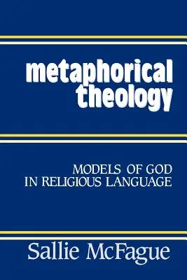 Teología metafórica - Metaphorical Theology