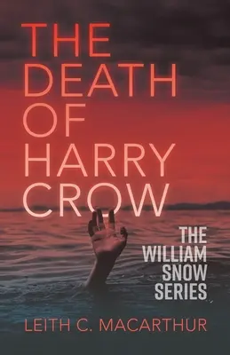 La muerte de Harry Crow - The Death of Harry Crow