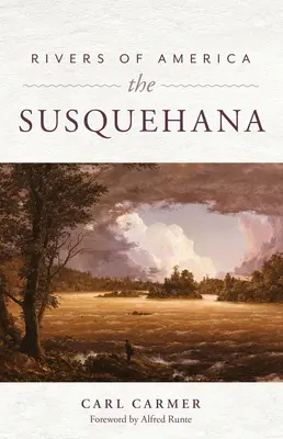 Ríos de América: El Susquehanna - Rivers of America: The Susquehanna