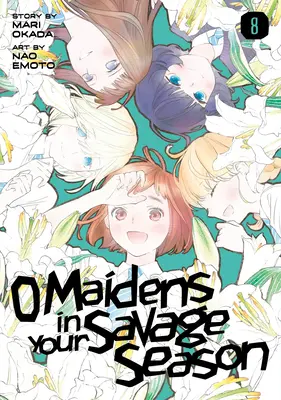 O Maidens in Your Savage 8ª temporada - O Maidens in Your Savage Season 8