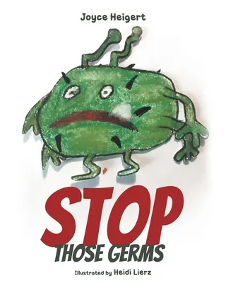 Detengan esos gérmenes - Stop Those Germs