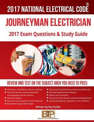 2017 Journeyman Electricista Preguntas del Examen y Guía de Estudio - 2017 Journeyman Electrician Exam Questions and Study Guide