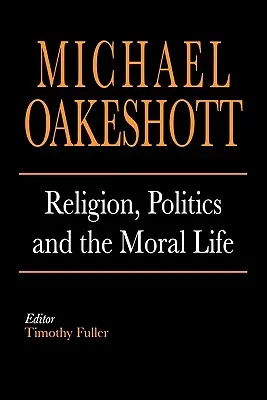 Religión, política y vida moral - Religion, Politics, and the Moral Life