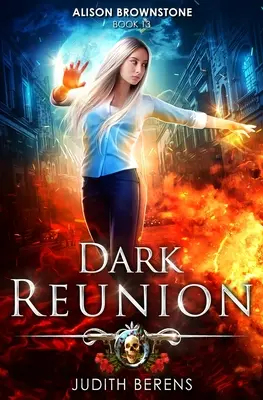 Dark Reunion: Una aventura de acción y fantasía urbana - Dark Reunion: An Urban Fantasy Action Adventure