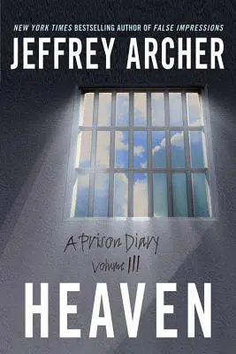 El cielo: Diario de una prisión, volumen 3 - Heaven: A Prison Diary Volume 3