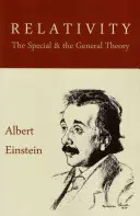 Relatividad: La teoría especial y la general - Relativity: The Special and the General Theory