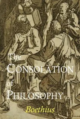 La Consolación de la Filosofía - The Consolation of Philosophy