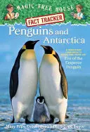 Pingüinos y la Antártida: A Nonfiction Companion to Magic Tree House Misión Merlín nº 12: La víspera del pingüino emperador - Penguins and Antarctica: A Nonfiction Companion to Magic Tree House Merlin Mission #12: Eve of the Emperor Penguin