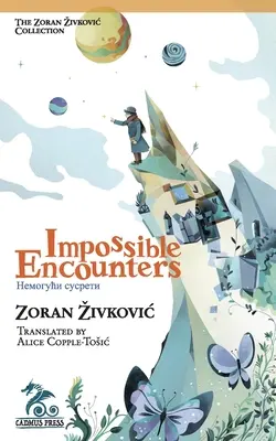 Encuentros imposibles - Impossible Encounters