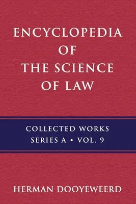 Enciclopedia de la Ciencia del Derecho: Historia del concepto de enciclopedia y derecho - Encyclopedia of the Science of Law: History of the Concept of Encyclopedia and Law