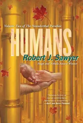 Humanos: Segundo volumen de Neanderthal Parallax - Humans: Volume Two of the Neanderthal Parallax