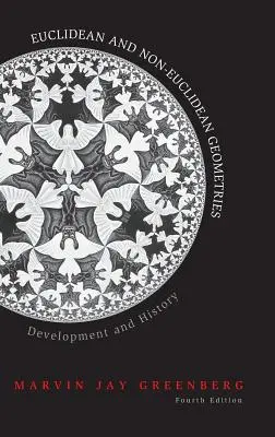 Geometrías euclidianas y no euclidianas: Desarrollo e historia - Euclidean and Non-Euclidean Geometries: Development and History