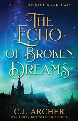 El eco de los sueños rotos - The Echo of Broken Dreams