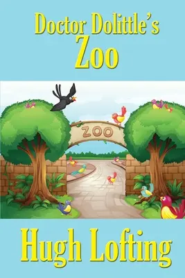 El zoo del Doctor Dolittle - Doctor Dolittle's Zoo