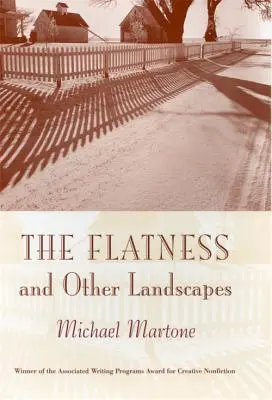 La planicie y otros paisajes - The Flatness and Other Landscapes