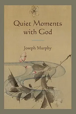 Momentos de silencio con Dios - Quiet Moments with God