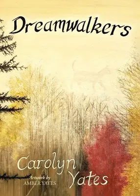 Caminantes de sueños - Dreamwalkers