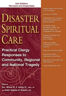 Disaster Spiritual Care: Respuestas prácticas del clero a tragedias comunitarias, regionales y nacionales - Disaster Spiritual Care: Practical Clergy Responses to Community, Regional and National Tragedy