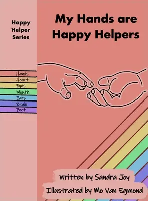 Mis manos son felices ayudantes - My Hands are Happy Helpers
