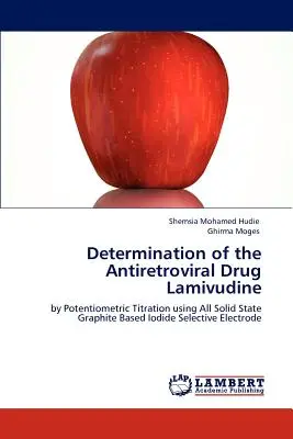 Determinación del fármaco antirretroviral lamivudina - Determination of the Antiretroviral Drug Lamivudine