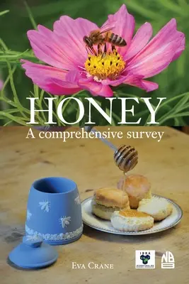 La miel, un estudio exhaustivo - Honey, a comprehensive survey