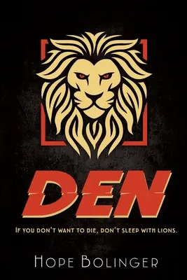 Den: Si no quieres morir, no duermas con leones - Den: If You Don't Want to Die, Don't Sleep with Lions