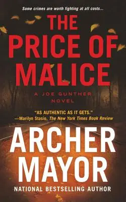 El precio de la malicia: Una novela de Joe Gunther - The Price of Malice: A Joe Gunther Novel