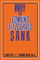 Por qué se hundió el Edmund Fitzgerald - Why the Edmund Fitzgerald Sank
